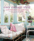 Easy Cottage Style, Komfortables Interieur für das Landleben
