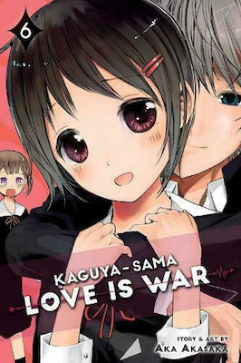 Kaguya-sama: Love Is War Vol. 6