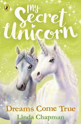 Dreams Come True, My Secret Unicorn