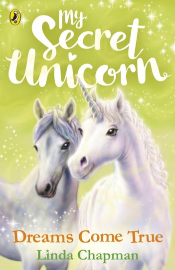 Dreams Come True, My Secret Unicorn