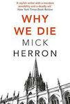 Why We Die