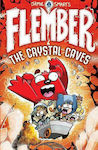 Flember, The Crystal Caves