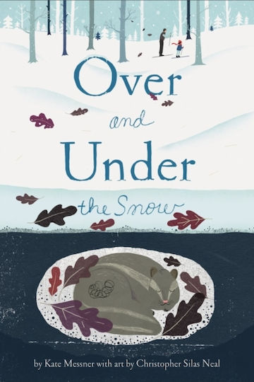 Over and Under the Snow Over and Under the Snow