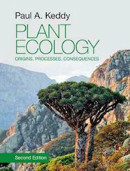 Plant Ecology, Origins, Processes, Consequences