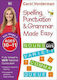Spelling, Punctuation & Grammar Made Easy, Unte...