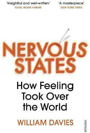 Nervous States, How Feeling Took Over the World