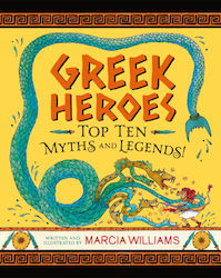Greek Heroes, Top zece mituri și legende!