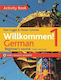 Willkommen! 1 Activity Book German Beginner's Course