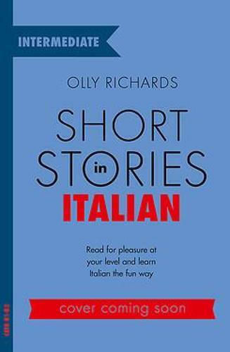 Short Stories in Italian for Intermediate Learners