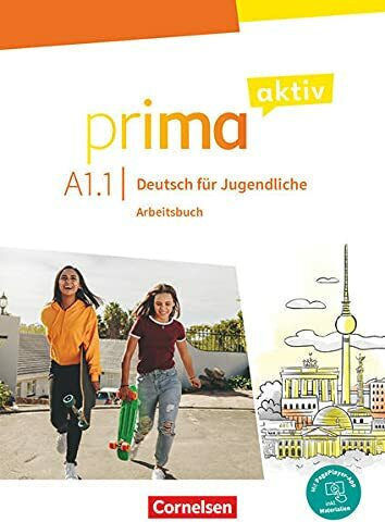Prima aktiv : Prima Aktiv A1.1 Arbeitsbuch Prima aktiv : Prima Aktiv A1.1 Arbeitsbuch