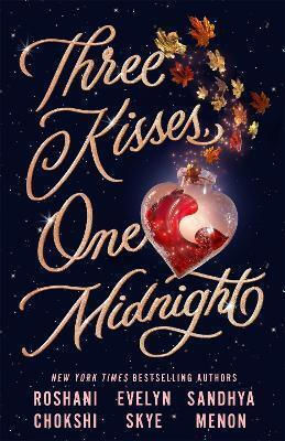Three Kisses, one Midnight Three Kisses, one Midnight