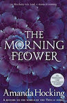 The Morning Flower