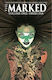 The Marked, Vol. 1 Fresh Ink