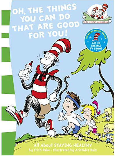 Oh, The Things You Can Do That Are Good For You!