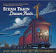 Steam Train, Dream Train