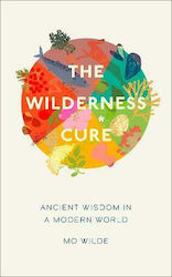 The Wilderness Cure