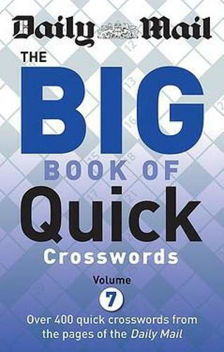 Big Book of Quick Crosswords Volume 7