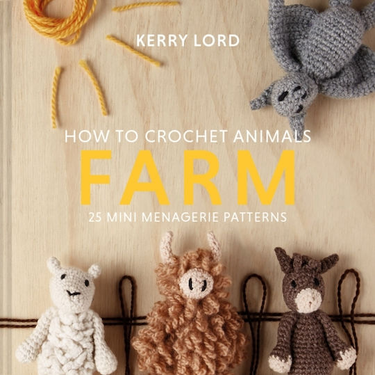 How to Crochet Animals, Farm How to Crochet Animals, Farm