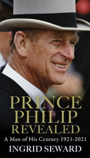 Prince Philip Revealed, A Man of his Century Prince Philip Revealed, A Man of his Century
