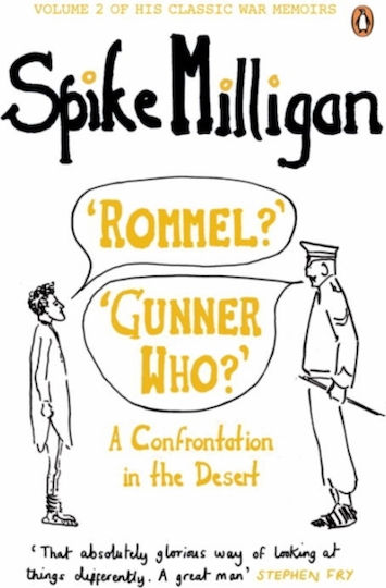 'Rommel?' 'Gunner Who?'