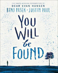 You will be Found