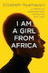 I am a Girl from Africa