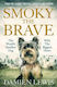 Smoky the Brave