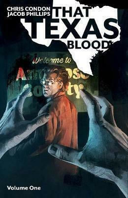 That Texas Blood, Vol. 1 PB