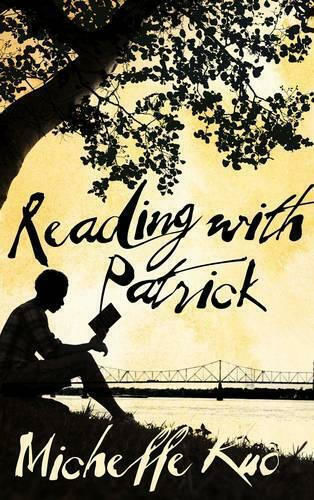 Reading with Patrick, Eine Lehrerin, ein Schüler und die lebensverändernde Kraft von Büchern