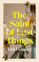 The Saint of Lost Things (Hardcover)