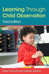 Learning Through Child Observation