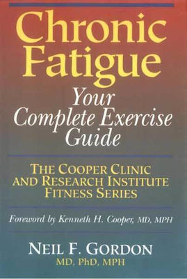 Chronic Fatigue, Your Complete Exercise Guide