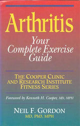 Arthritis, Your Complete Exercise Guide