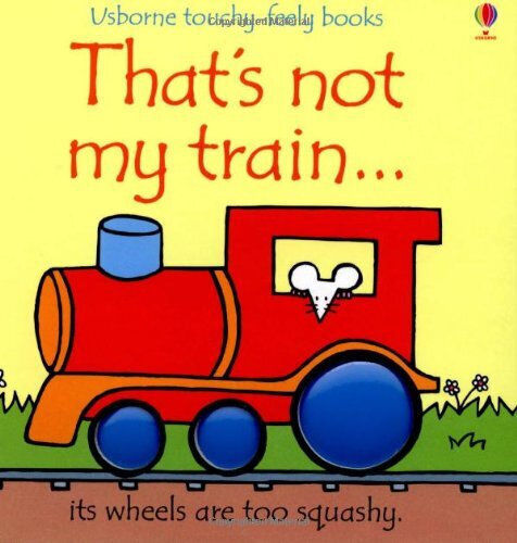 That's not my Train... That's not my Train...
