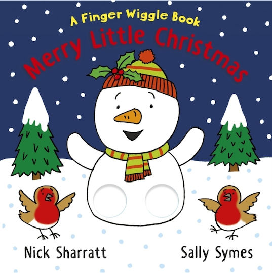 Merry Little Christmas: A Finger Wiggle Book Merry Little Christmas: A Finger Wiggle Book