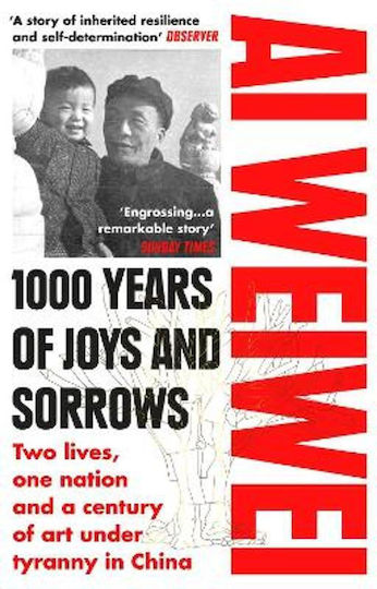1000 Years of Joys and Sorrows, Two lives, one nation and a Century of art Under Tyranny in China