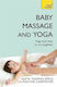 Baby Massage and Yoga, Научете се сами