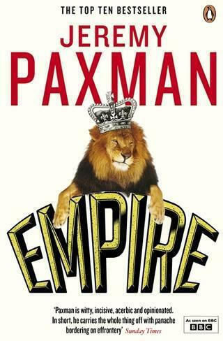 Empire, What Ruling the World did to the British