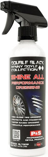 P&S Shine All Performance Dressing Σπρέι Προστασίας για Ελαστικά Αυτοκινήτου 473ml