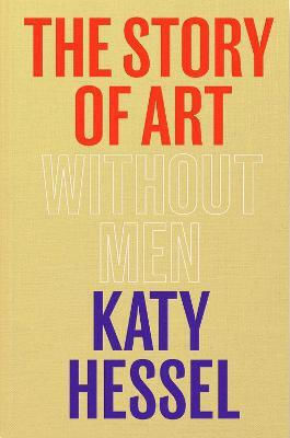 The Story of Art without Men