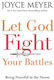 Let God Fight your Battles