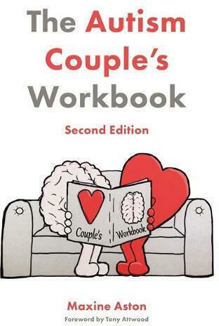 The Autism Couple's Workbook, Second Edition