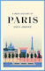 A Brief History of Paris