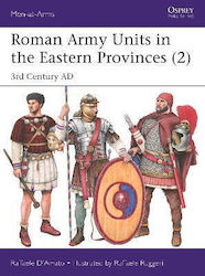 Roman Army Units in the Eastern Provinces