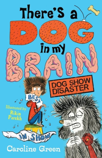There's a Dog in My Brain