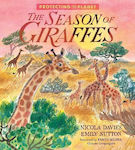 Protecting the Planet, The Season of Giraffes