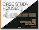 Case Study Houses, The Complete CSH Program 1945-1966