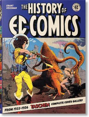 The History of EC Comics The History of EC Comics