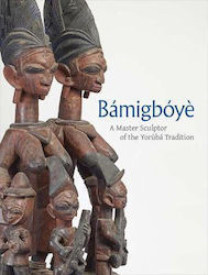 Bamigboye, A Master Sculptor of the Yoruba Tradition