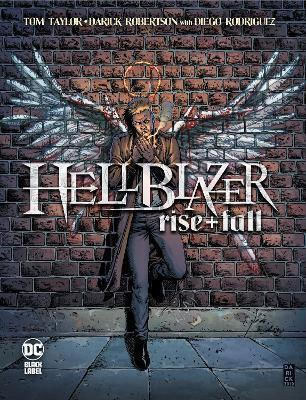 Hellblazer, Rise and Fall Hellblazer, Rise and Fall
